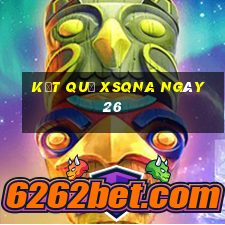 kết quả XSQNA ngày 26