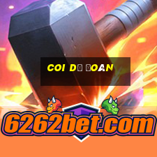 coi dự đoán