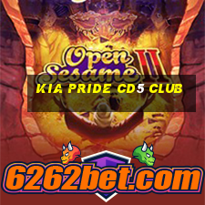 kia pride cd5 club