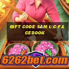 gift code sâm lốc facebook