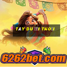 tây du đại thoại