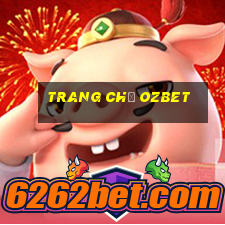 Trang Chủ Ozbet