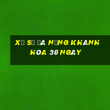 xổ số đà nẵng khánh hòa 30 ngày