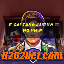 e Cai Tang 438tiền Đăng nhập