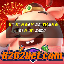 xổ số ngày 22 tháng 01 năm 2024