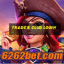 trader club login