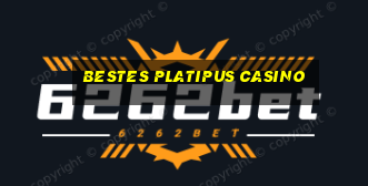 bestes platipus casino