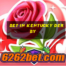 bet in kentucky derby