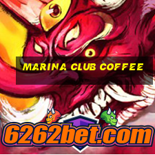 marina club coffee