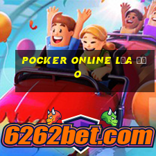 Pocker online lừa đảo