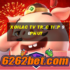 xoilac tv trực tiếp 90phut