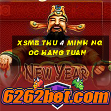 xsmb thu 4 minh ngoc hang tuan