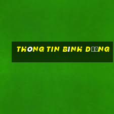 thông tin bình dương