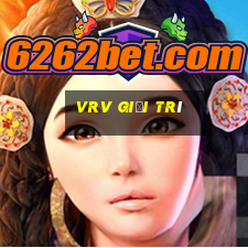 vrv giải trí