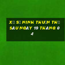 xổ số ninh thuận thứ sáu ngày 19 tháng 04