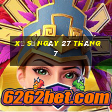 xổ số ngày 27 tháng 7