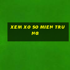 xem xo so mien trung