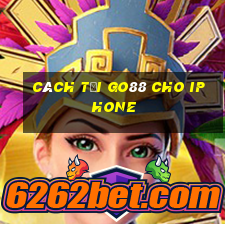 cách tải go88 cho iphone