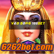 vào bóng 188bet