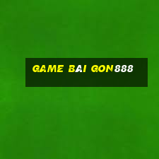 Game Bài Gon888