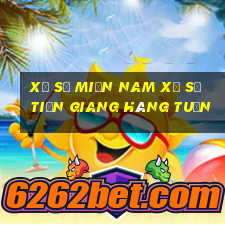 xổ số miền nam xổ số tiền giang hàng tuần