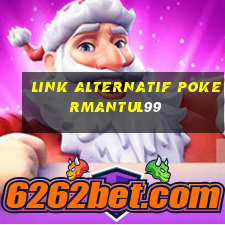 link alternatif pokermantul99