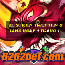 xổ số kiến thiết tiền giang ngày 1 tháng 1