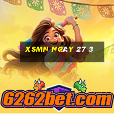 xsmn ngày 27 3