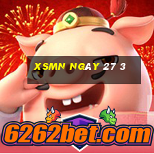 xsmn ngày 27 3