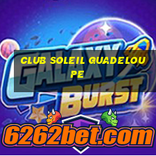 club soleil guadeloupe