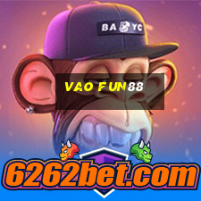 vao fun88