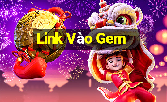 Link Vào Gem