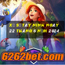 xổ số tây ninh ngày 22 tháng 6 năm 2024