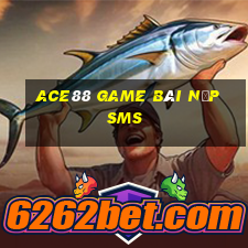 Ace88 Game Bài Nạp Sms