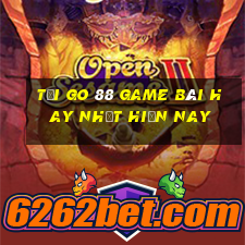 Tải Go 88 Game Bài Hay Nhất Hiện Nay