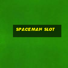 spaceman slot