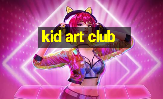 kid art club