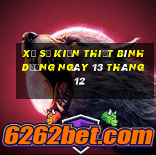 xổ số kiến thiết bình dương ngày 13 tháng 12