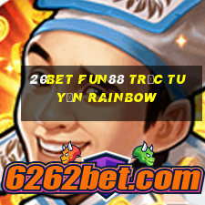 20bet Fun88 trực tuyến Rainbow