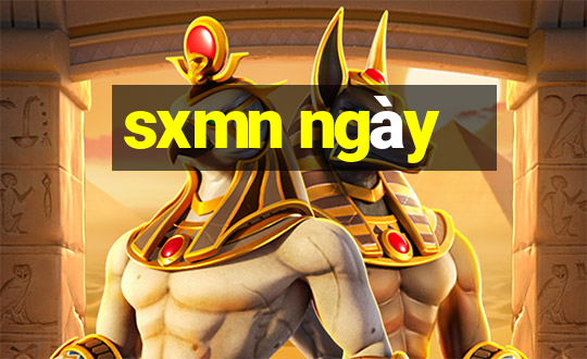 sxmn ngày