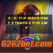 xổ số tiền giang ngày 5 tháng 2 năm 2024