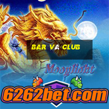 bar và club