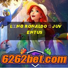 lương ronaldo ở juventus