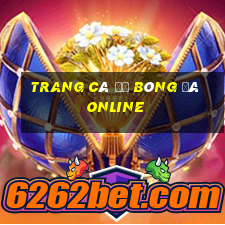 trang cá độ bóng đá online