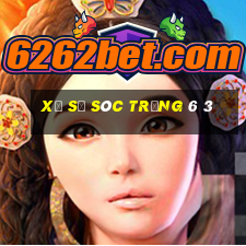 xổ số sóc trăng 6 3