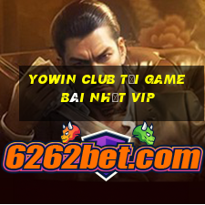 Yowin Club Tải Game Bài Nhất Vip