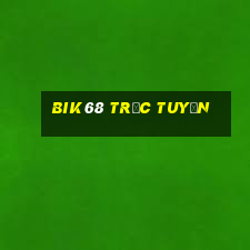 bik68 trực tuyến