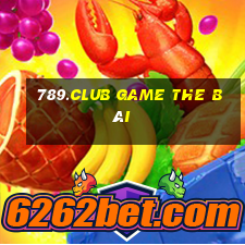 789.Club Game The Bài