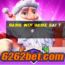 Game Win Game Bài 79