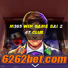 M365 Win Game Bài 247 Club